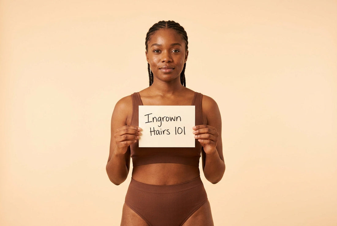 Ingrown Hairs 101: Why They Happen and How to Break the Cycle