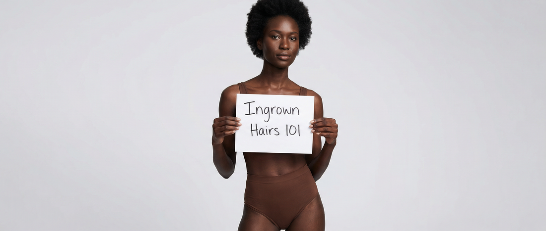 Ingrown Hairs 101: Why They Happen and How to Break the Cycle